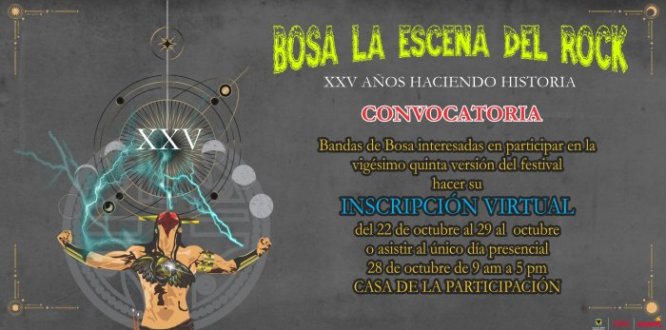 25 AÑOS DEL FESTIVAL BOSA ESCENA DEL ROCK, ABRE INSCRIPCIONES