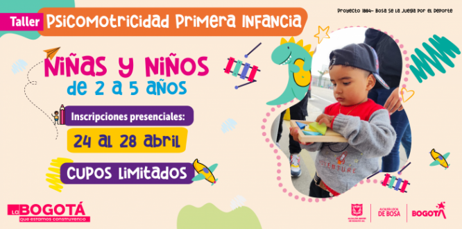 En el marco de la estrategia del 1804 “Bosa se la Juega por el Deporte”, los  niños  y niñas entre 2 a 5 años, tendrán la oportunidad de acceder a talleres y espacios de formación con sesiones de desarrollo psicomotor  y estimulación sensorial, dos veces por semana con una duración de una hora, en la localidad de Bosa.